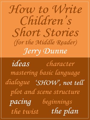 cover image of How to Write Children's Short Stories (for the Middle Reader)